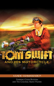 Title: Tom Swift and His Motorcycle, Author: Victor Appleton