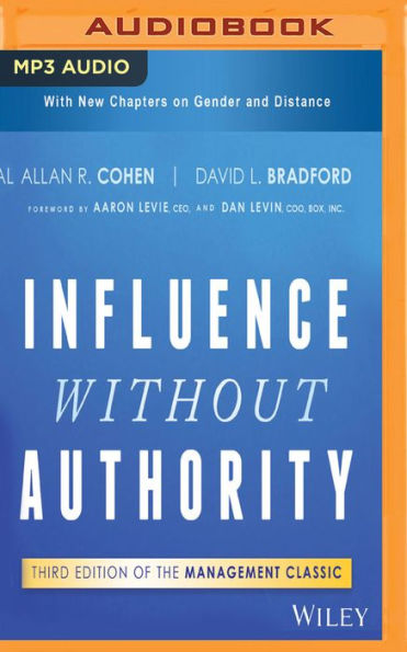 Influence Without Authority, 3rd Edition by Allan R. Cohen, David L ...