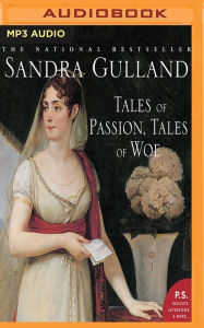 Title: Tales of Passion, Tales of Woe, Author: Sandra Gulland