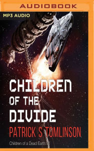 Title: Children of the Divide, Author: Patrick S. Tomlinson