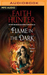 Title: Flame in the Dark, Author: Faith Hunter