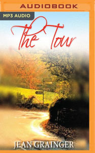 Title: The Tour, Author: Jean Grainger