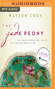 Title: The Jade Peony, Author: Wayson Choy