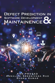 Title: Defect Prediction in Software Development & Maintainence, Author: Rudra Kumar