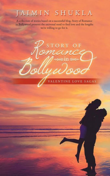 Story of Romance Bollywood: Valentine Love Sagas