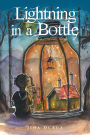 Lightning in a Bottle