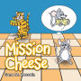 Mission Cheese