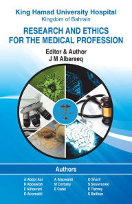 Title: Research and Ethics for the Medical Profession: First Edition, Author: J M Albareeq