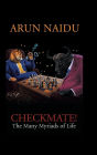 Checkmate: The Many Myriads of Life