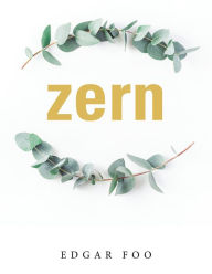 Title: Zern: A Book of Feels., Author: Edgar Foo