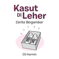 Title: Kasut Di Leher: Cerita Bergambar, Author: Cg Karmin