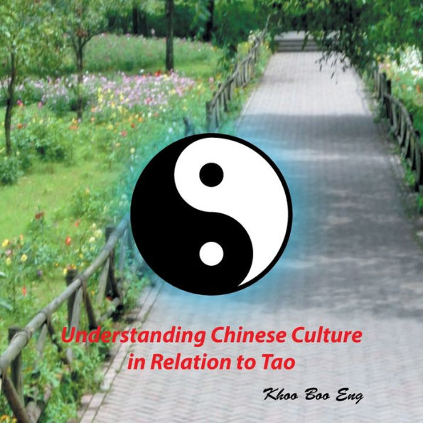 Understanding Chinese Culture Relation to Tao