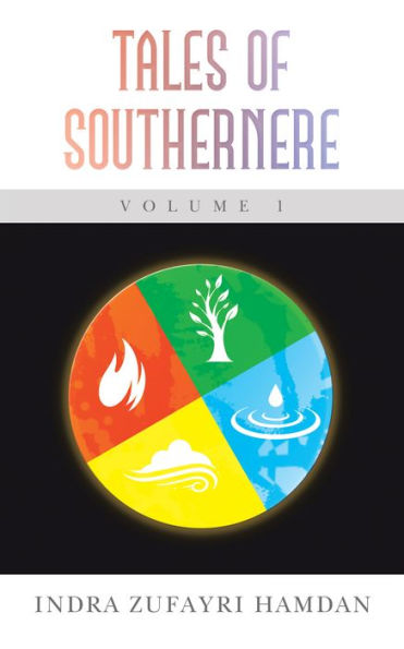 Tales of Southernere Volume 1