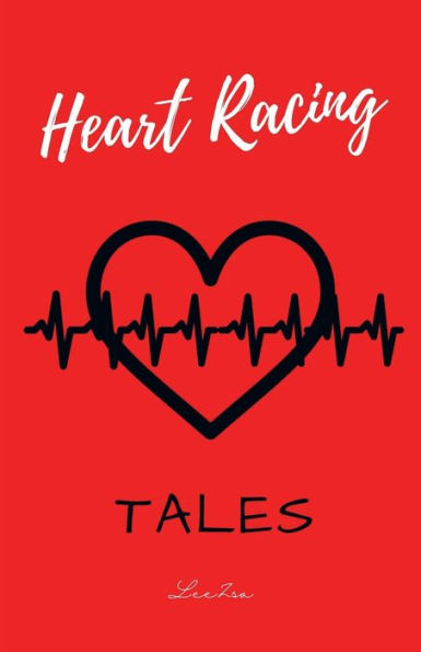 Heart Racing Tales