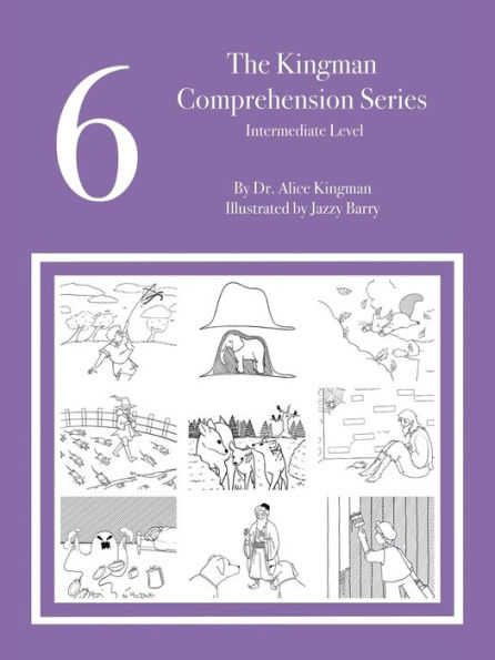 The Kingman Comprehension Series: Intermediate Level 6