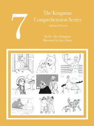 Title: The Kingman Comprehension Series: Intermediate Level 7, Author: Dr. Alice Kingman