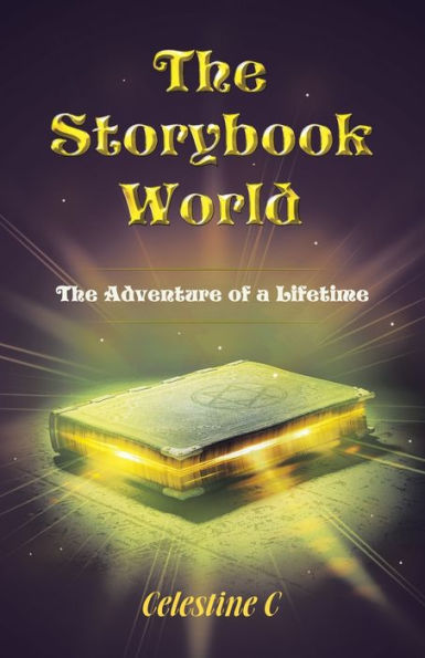 The Storybook World: Adventure of a Lifetime