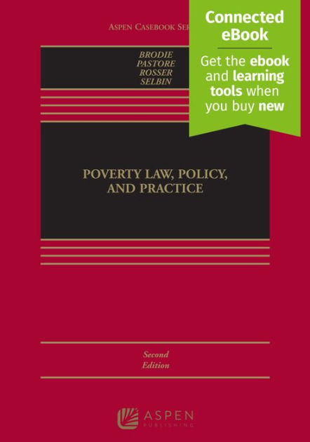 Poverty Law, Policy, and Practice: Policy and Practice [Connected eBook ...