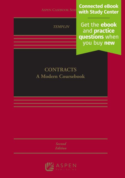 Contracts: A Modern Coursebook [Connected eBook with Study Center] / Edition 2