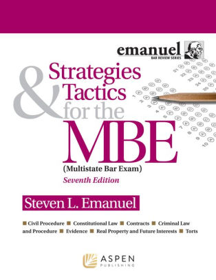 Strategies Tactics For The Mbe Edition 7 By Steven Emanuel 9781543805727 Paperback Barnes Noble