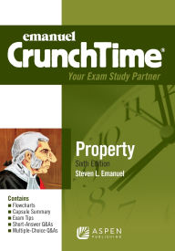 Title: Emanuel CrunchTime for Property, Author: Steven L. Emanuel
