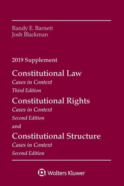 Constitutional Law: Cases in Context, 2019 Supplement