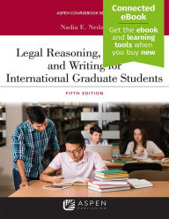 Title: Legal Reasoning, Research, and Writing for International Graduate Students: [Connected eBook], Author: Nadia E. Nedzel