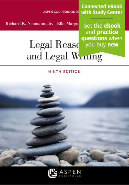 Legal Reasoning and Legal Writing: [Connected eBook with Study Center]