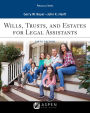 Wills, Trusts, and Estates for Legal Assistants / Edition 6