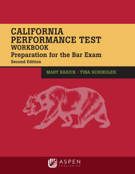 California Performance Test Workbook: Preparation for the Bar Exam / Edition 2