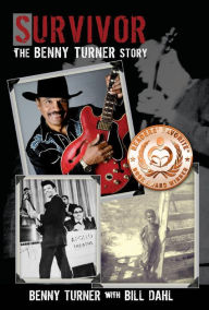 Title: Survivor: The Benny Turner Story, Author: Benny Turner