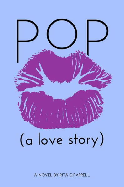 POP (a love story)