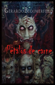 Title: Pï¿½talos de Carne, Author: Gerardo Bloomerfield