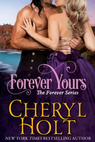 Title: Forever Yours, Author: Cheryl Holt