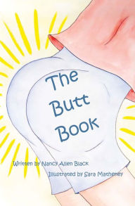 Title: The Butt Book, Author: Nancy Allen Black