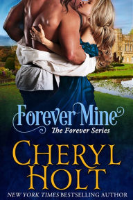 Title: Forever Mine, Author: Cheryl Holt