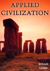 Title: Applied Civilization, Author: Rollin Laird