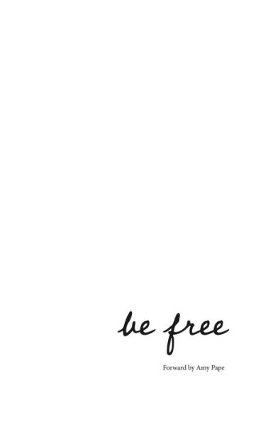 Be Free