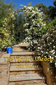 Title: The Victory Garden, Author: Gail Foster