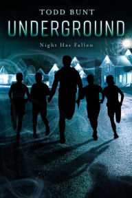 Title: Underground: Night Has Fallen, Author: Clem Shamus