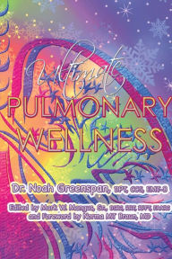 Title: Ultimate Pulmonary Wellness, Author: Noah Greenspan