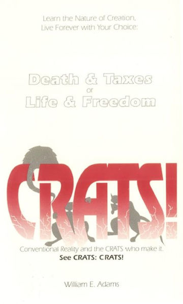 Crats!: Conventional Reality and the Crats Who Make It