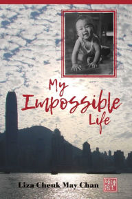 Title: My Impossible Life, Author: Oneheart & Friends