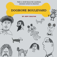 Title: Dogbone Boulevard, Author: Edward Hamilton & the Arabians