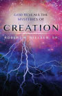 God Reveals the Mysteries of Creation