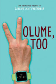 Title: Volume, Too, Author: Thomas Steve