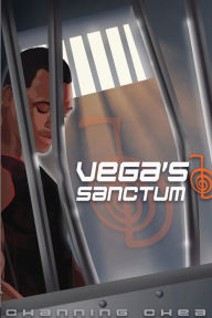 Title: Vega's Sanctum, Author: Channing K Chea