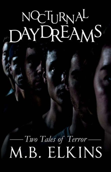 Nocturnal Daydreams: Two Tales of Terror