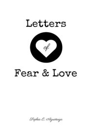 Title: Letters of Fear and Love, Author: Orhistra Sighronis Mousikis Tis Ert