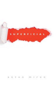 Title: Superficial, Author: Angie Rose